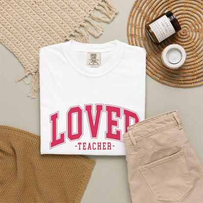 Loved Teacher Shirt | Comfort Colors Teacher Tee