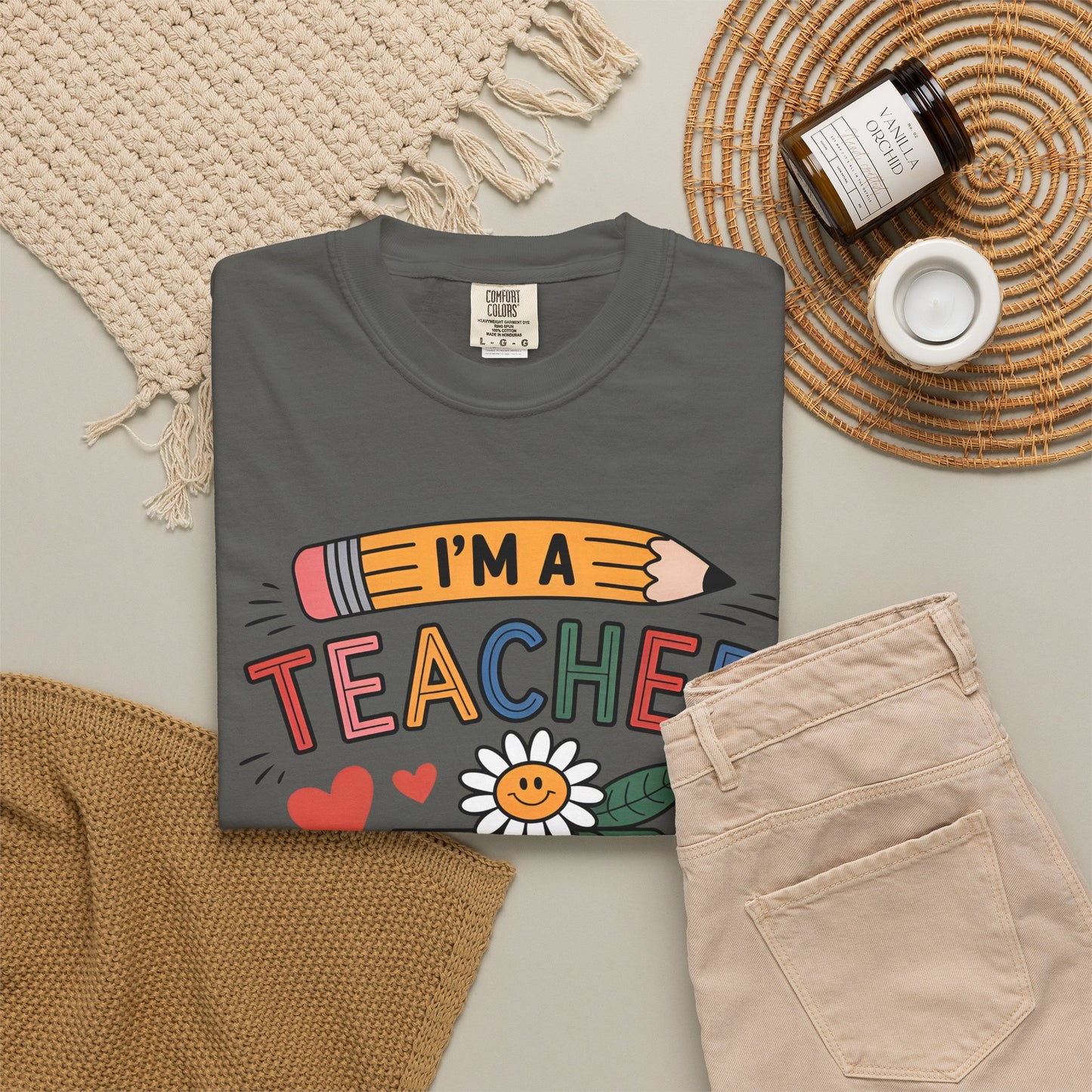 I’m A Teacher What’s Your Superpower Comfort Colors Shirt