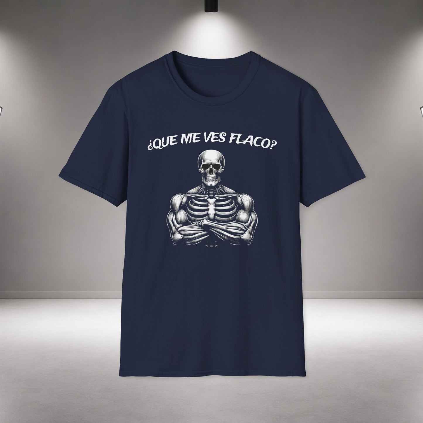 Funny Skeleton Gym Shirt – Que Me Ves Flaco T-Shirt tee for fitness gift and fitness shirt - perfect occasion piece