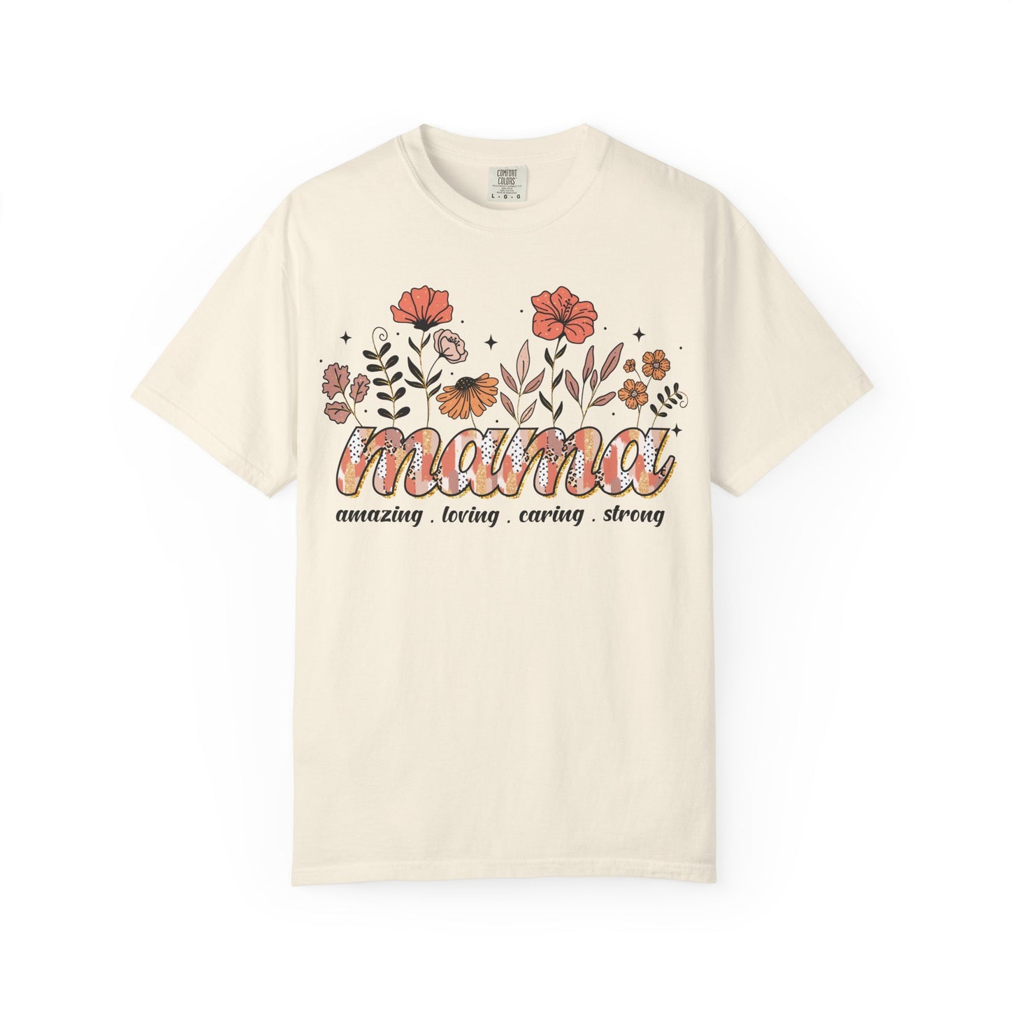 Floral Mama Comfort Colors Shirt | Trendy Mother’s Day Gift