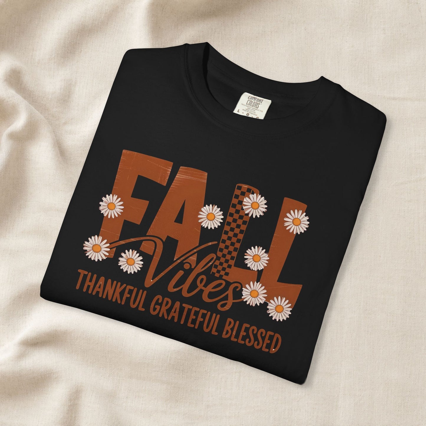 Fall Vibes Shirt, Thankful Grateful Blessed Shirt, Autumn Daisy Shirt, Comfort Colors Fall Tee, Thanksgiving Shirt Women