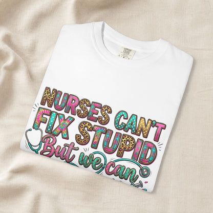 Funny Nurse Shirt Nurses Can't Fix Stupid But We Can Sedate It, Sarcastic RN Tee, ER Nurse Gift, ICU Nurse Shirt, Nursing