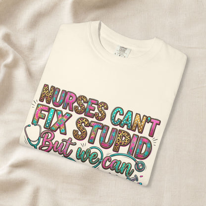 Funny Nurse Shirt Nurses Can't Fix Stupid But We Can Sedate It, Sarcastic RN Tee, ER Nurse Gift, ICU Nurse Shirt, Nursing
