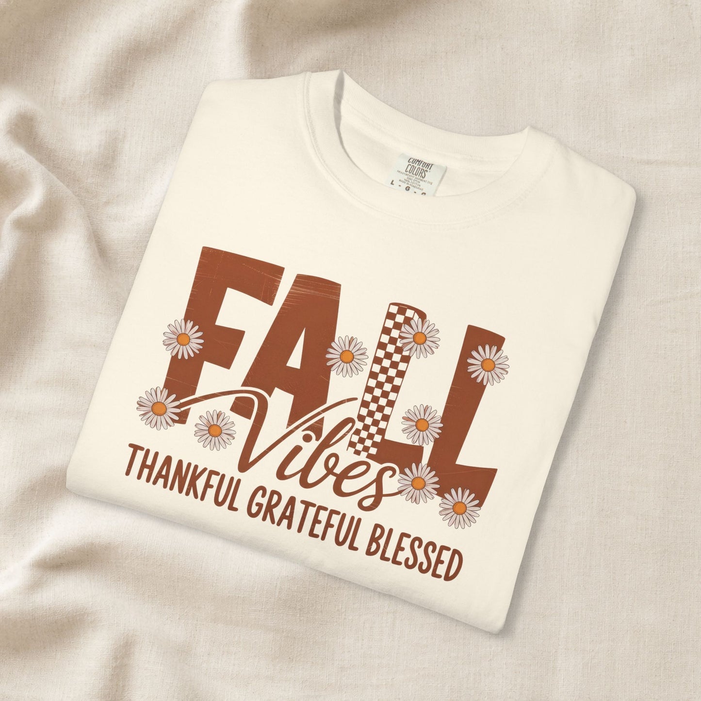 Fall Vibes Shirt, Thankful Grateful Blessed Shirt, Autumn Daisy Shirt, Comfort Colors Fall Tee, Thanksgiving Shirt Women