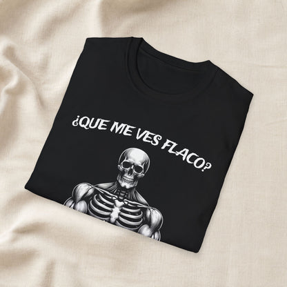 Premium quality Funny Skeleton Gym Shirt – Que Me Ves Flaco T-Shirt shirt - soft comfortable fitness shirt essential