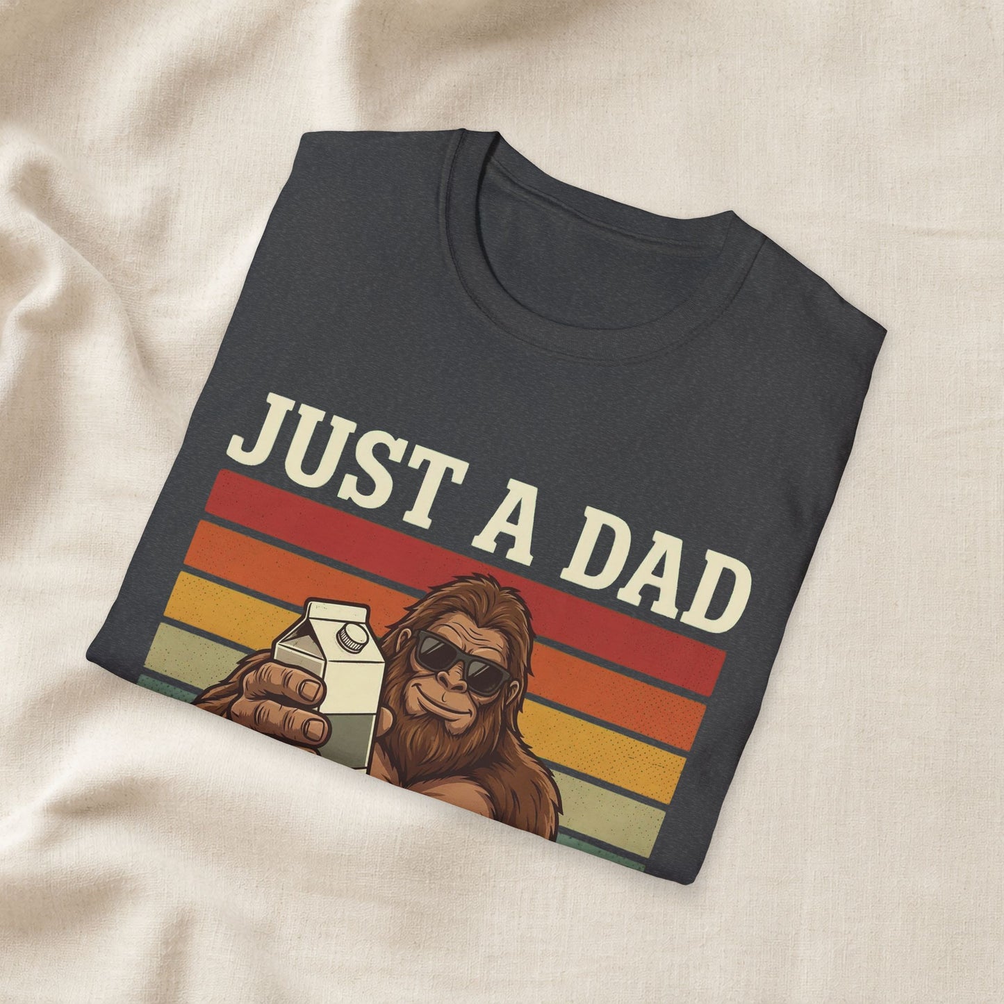 Just A Dad Who Always Came Back With The Milk Shirt | Funny Bigfoot Dad Tee apparel for funny father gift and husband gift