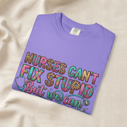 Funny Nurse Shirt Nurses Can't Fix Stupid But We Can Sedate It, Sarcastic RN Tee, ER Nurse Gift, ICU Nurse Shirt, Nursing