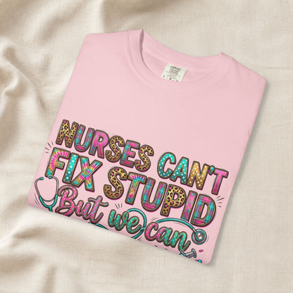 Funny Nurse Shirt Nurses Can't Fix Stupid But We Can Sedate It, Sarcastic RN Tee, ER Nurse Gift, ICU Nurse Shirt, Nursing