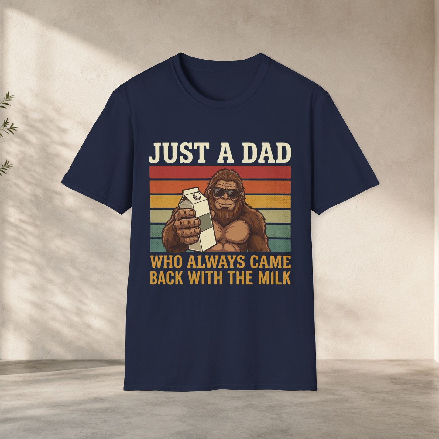 Just A Dad Who Always Came Back With The Milk Shirt | Funny Bigfoot Dad Tee graphic tee gift idea for dad gift lovers