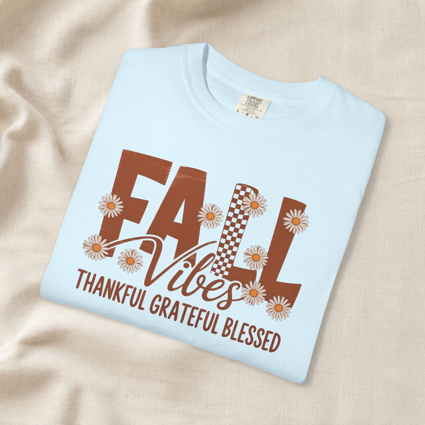 Premium quality Fall Vibes Shirt, Thankful Grateful Blessed Shirt, Autumn Daisy Shirt, Comfort Colors Fall Tee, Thanksgiving