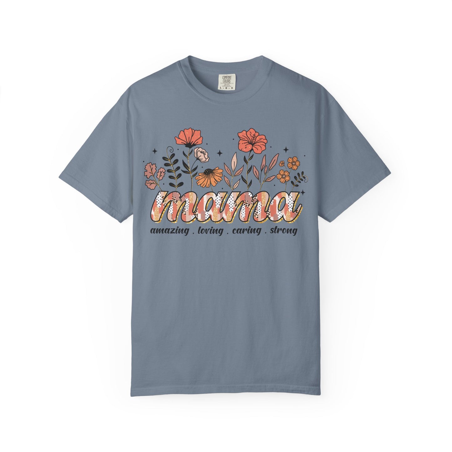 Floral Mama Comfort Colors Shirt | Trendy Mother’s Day Gift
