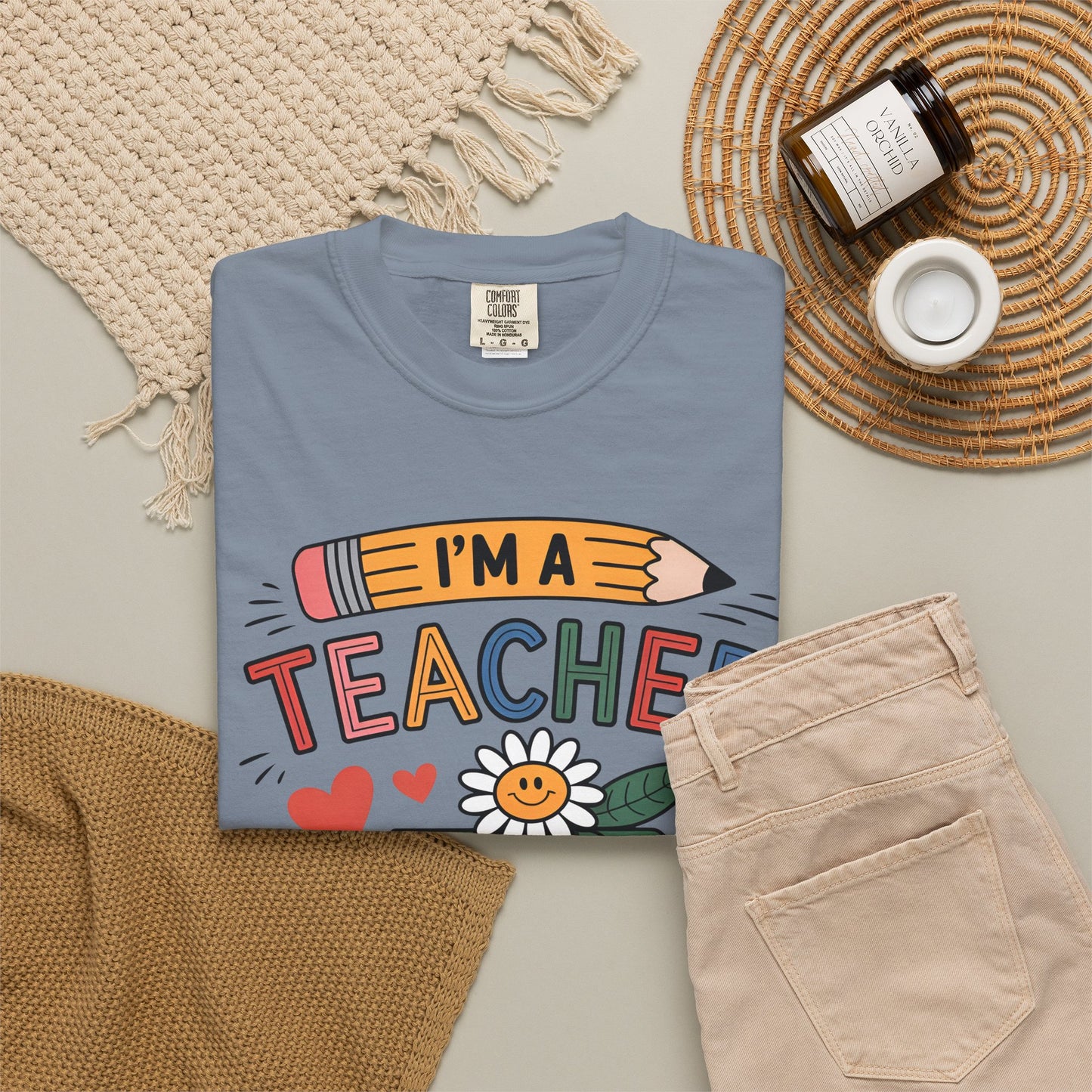 I’m A Teacher What’s Your Superpower Comfort Colors Shirt