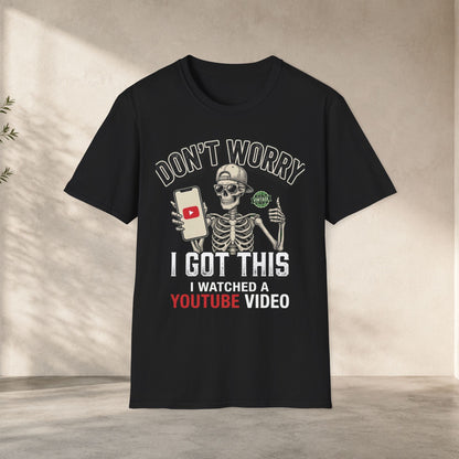 Funny DIY dad shirt with skeleton graphic holding phone and YouTube inspired quote