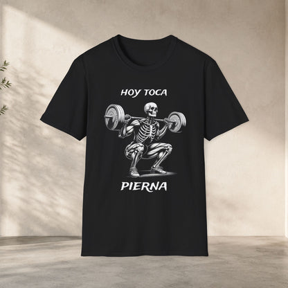 Hoy Toca Pierna Shirt | Funny Spanish Leg Day Gym Tee bodybuilding shirt graphic t-shirt - eye-catching bodybuilding shirt